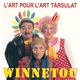 L'Art Pour L'Art Társulat - Winnetou